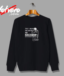 Bernie Sanders The Man The Myth The Mittens Urban Sweatshirt