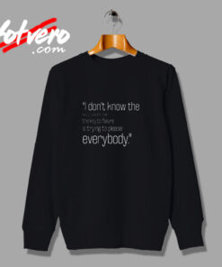 Bill Cosby Quote Urban Sweatshirt