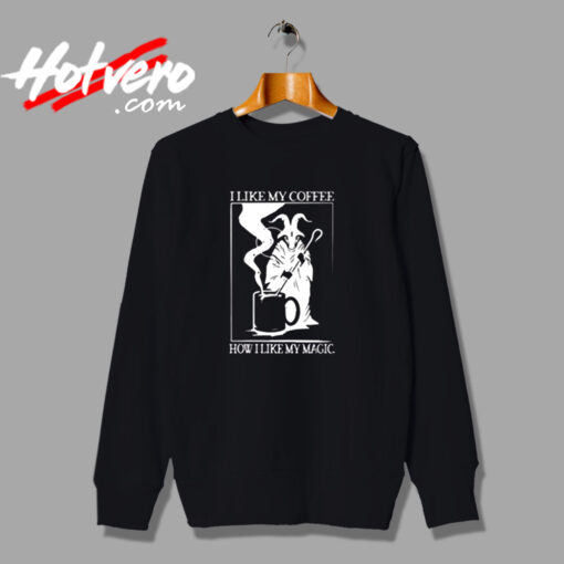 Black Coffee Black Magic Urban Sweatshirt