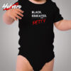 Black, Educated & Petty Cozy Baby Onesies