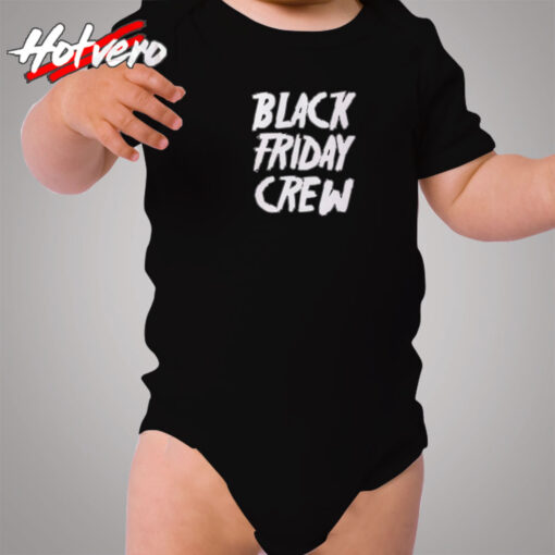 Black Friday Crew 1499 Cozy Baby Onesies