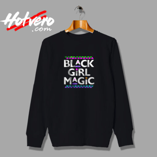 Black Girl Magic Urban Sweatshirt