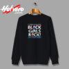 Black Girls Rock Urban Sweatshirt