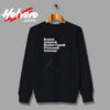 Breakfast Club Urban Sweatshirt