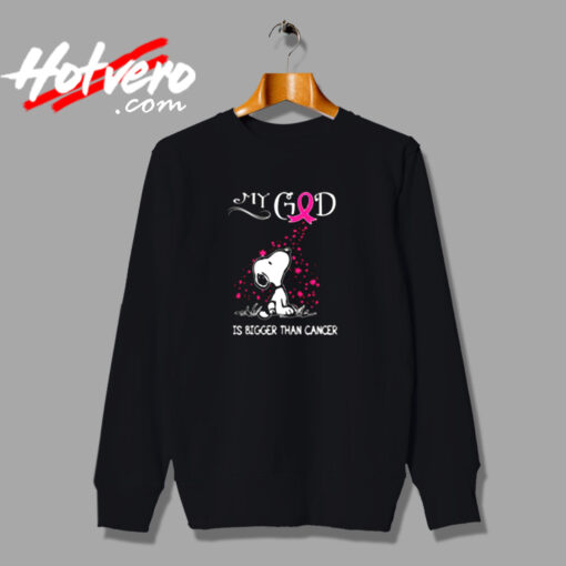 Breast Cancer Awareness My God Is Bigger Than Cancer Snoopy Urban Sweatshirt