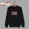 Cal Fire California Fck Fire Urban Sweatshirt