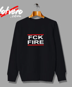 Cal Fire California Fck Fire Urban Sweatshirt