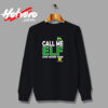 Call Me Elf One More Time Urban Sweatshirt