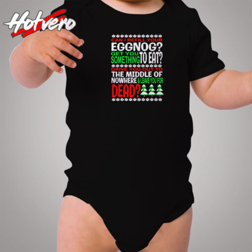 Can I Refill Your Eggnog Cozy Baby Onesies