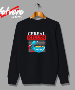 Cereal Killer Urban Sweatshirt