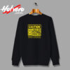 Character Caution Urban Sweatshirt