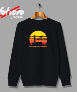 Chernobyl 3 . 6 Roentgen Not Great Not Terrible Urban Sweatshirt