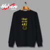 Come As You Are Urban Sweatshirt