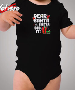 Dear Santa My Sister Did It Christmas Cozy Baby Onesies