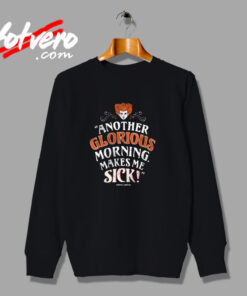 Disney Another Glorious Morning Sick Urban Sweatshirt