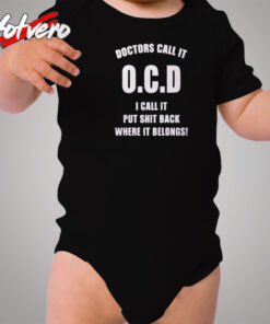 Doctors Call It Ocd Cozy Baby Onesies