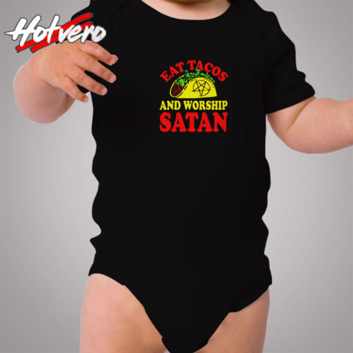 Eat Tacos & Worship Satan Cozy Baby Onesies