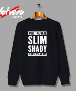 Eminem The Slim Shady Please Stand Up Urban Sweatshirt