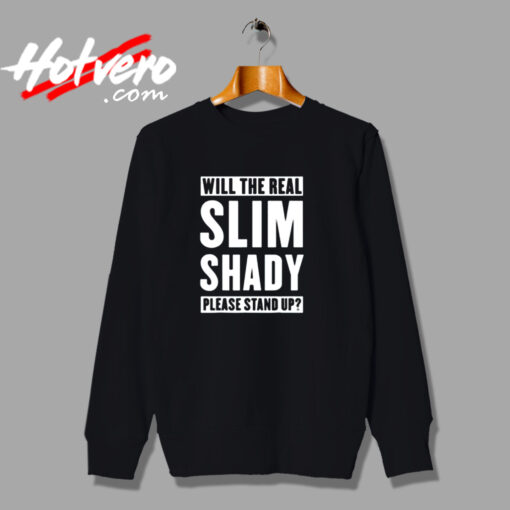 Eminem The Slim Shady Please Stand Up Urban Sweatshirt