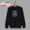 Everybody In The Pub Gettin Tipsy Irish Day Urban Sweatshirt