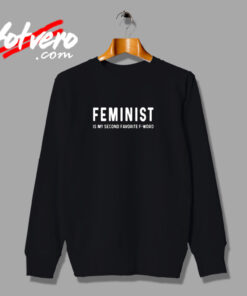 Feminist Urban Sweatshirt