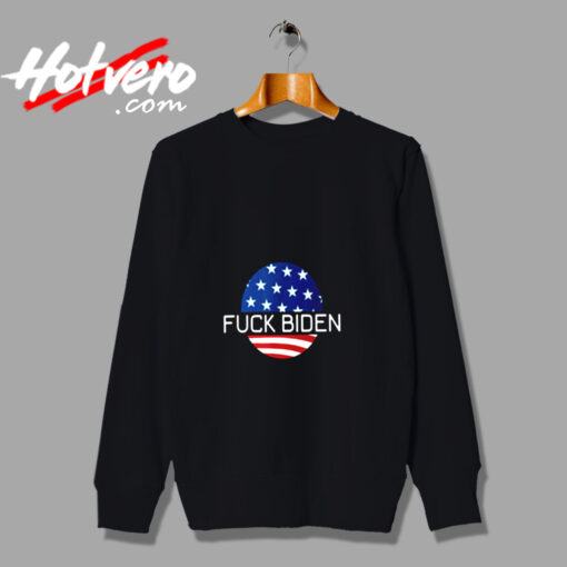 Fuck Biden Anti Joe Biden Urban Sweatshirt