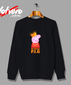 Funny Peppa Pig The Notorious Biggie Urban Sweatshirt