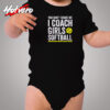 Funny Softball Coach Cozy Baby Onesies