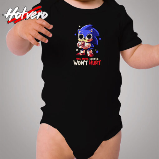 Funny Sonic One More Coffee Wont Hurt Cozy Baby Onesies