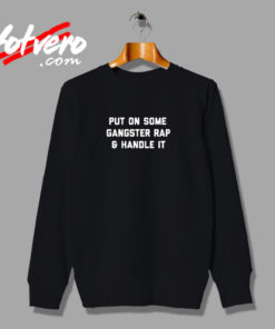 Gangster Rap Urban Sweatshirt