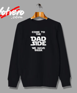 Gift For Dad Funny Urban Sweatshirt