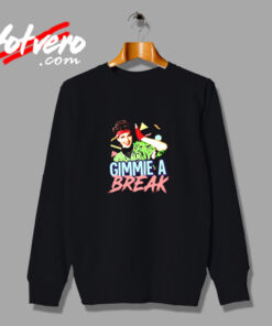 Gimmie A Break Urban Sweatshirt