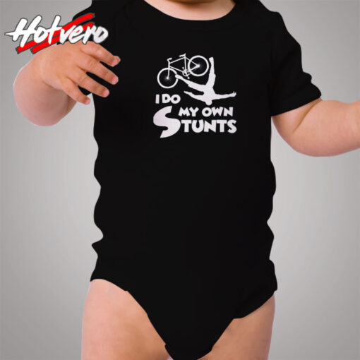 I Do My Own Stunts Cozy Baby Onesies