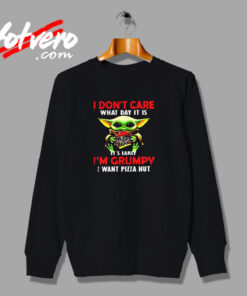 I Dont Care What Day Urban Sweatshirt