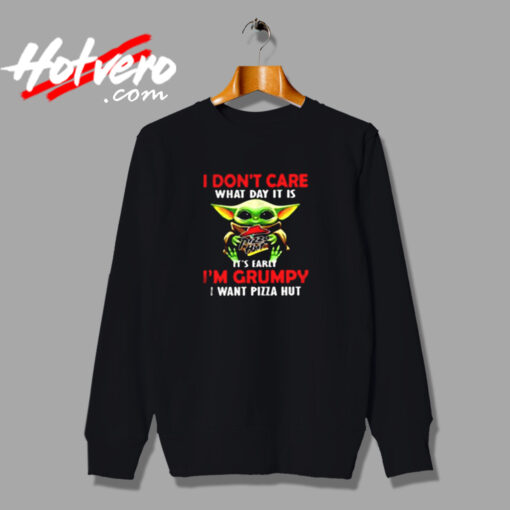 I Dont Care What Day Urban Sweatshirt