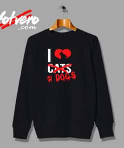 I Love Dogs Urban Sweatshirt