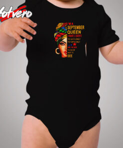 I'm A September Queen I Have 3 Sides The Quite Sweet Crazy Melanin Women Cozy Baby Onesies