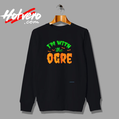 I’m With The Ogre Urban Sweatshirt