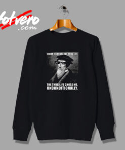 John Calvin Thug Life Unconditional Funny Theologian Urban Sweatshirt