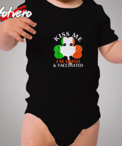 Kiss Me Im Irish And Vaccinated St. Patricks Day Cozy Baby Onesies