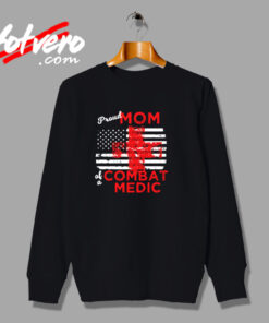 Proud Mom Of A Combat Medic Urban Sweatshirt