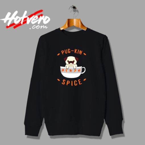 Pugkin Spice Pug Urban Sweatshirt