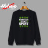 Robotics Is My Sport Urban Sweatshirt