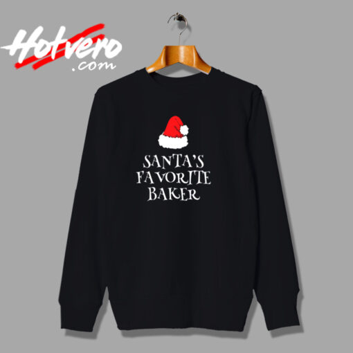 Santa Favorite Baker Urban Sweatshirt