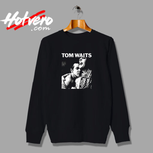 Tom Waits Rain Dogs Urban Sweatshirt