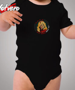 What Would Dolly Do Dolly Parton Cozy Baby Onesies