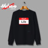 When Life Gives You Lemons Urban Sweatshirt