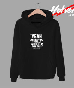 Yeah Your Sport Urban Hoodie