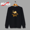 You're A Lizard Harry Urban Sweatshirt