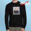 Feminem Classic Long Sleeve T Shirt